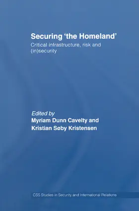 Dunn / Kristensen |  Securing 'the Homeland' | Buch |  Sack Fachmedien