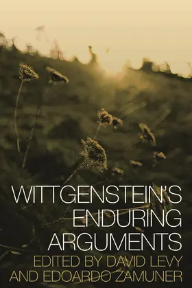 Zamuner / Levy |  Wittgenstein's Enduring Arguments | Buch |  Sack Fachmedien