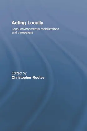 Rootes |  Acting Locally | Buch |  Sack Fachmedien