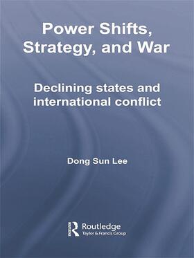 Lee | Power Shifts, Strategy and War | Buch | 978-0-415-76218-2 | sack.de