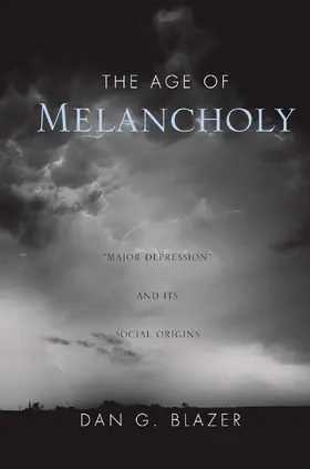 Blazer | The Age of Melancholy | Buch | 978-0-415-76245-8 | www.sack.de