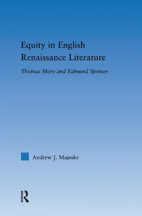 Majeske |  Equity in English Renaissance Literature | Buch |  Sack Fachmedien