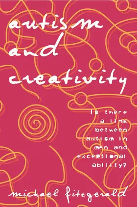 Fitzgerald | Autism and Creativity | Buch | 978-0-415-76342-4 | www.sack.de