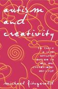 Fitzgerald |  Autism and Creativity | Buch |  Sack Fachmedien