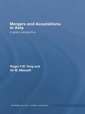 Tang / Metwalli |  Mergers and Acquisitions in Asia | Buch |  Sack Fachmedien