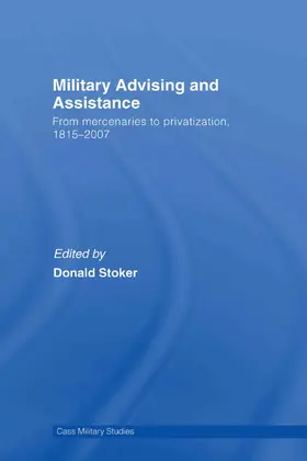 Stoker |  Military Advising and Assistance | Buch |  Sack Fachmedien
