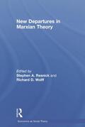 Resnick / Wolff |  New Departures in Marxian Theory | Buch |  Sack Fachmedien