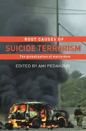 Pedahzur | Root Causes of Suicide Terrorism | Buch | 978-0-415-77030-9 | www.sack.de