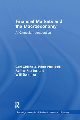 Chiarella / Flaschel / Franke | Financial Markets and the Macroeconomy | Buch | sack.de