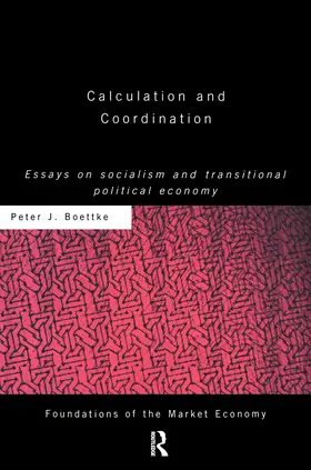 Boettke | Calculation and Coordination | Buch | 978-0-415-77109-2 | sack.de
