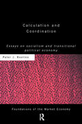 Boettke |  Calculation and Coordination | Buch |  Sack Fachmedien