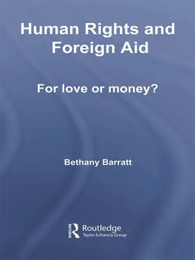 Barratt | Human Rights and Foreign Aid | Buch | 978-0-415-77125-2 | www.sack.de