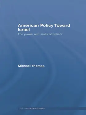 Thomas | American Policy Toward Israel | Buch | 978-0-415-77146-7 | www.sack.de
