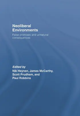 Heynen / McCarthy / Prudham | Neoliberal Environments | Buch | 978-0-415-77148-1 | sack.de