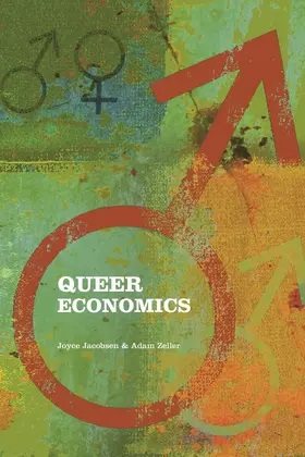 Jacobsen / Zeller | Queer Economics | Buch | 978-0-415-77169-6 | sack.de