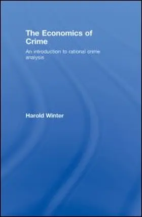 Winter |  The Economics of Crime | Buch |  Sack Fachmedien