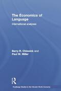 Chiswick / Miller |  The Economics of Language | Buch |  Sack Fachmedien