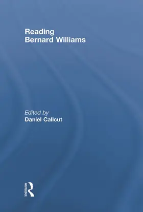 Callcut | Reading Bernard Williams | Buch | 978-0-415-77189-4 | www.sack.de