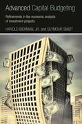 Bierman / Bierman, Jr. / Smidt |  Advanced Capital Budgeting | Buch |  Sack Fachmedien