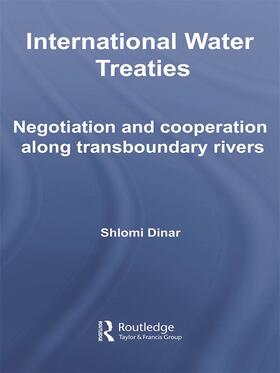 Dinar | International Water Treaties | Buch | 978-0-415-77208-2 | sack.de