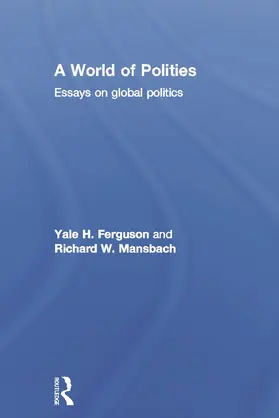 Ferguson / Mansbach |  A World of Polities | Buch |  Sack Fachmedien