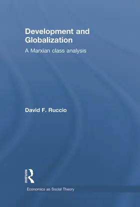 Ruccio |  Development and Globalization | Buch |  Sack Fachmedien