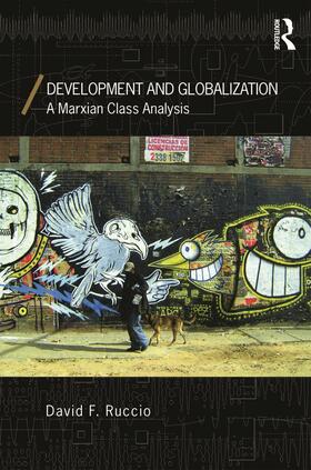 Ruccio | Development and Globalization | Buch | 978-0-415-77226-6 | sack.de