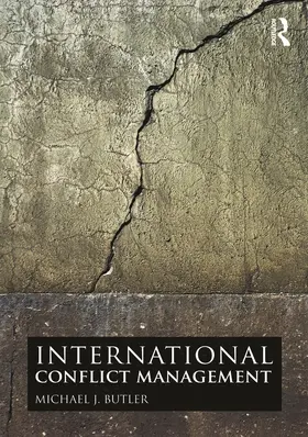 Butler | International Conflict Management | Buch | 978-0-415-77230-3 | www.sack.de