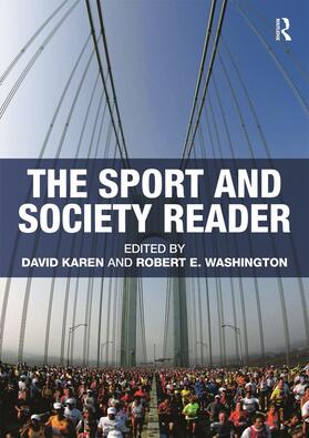 Karen / Washington | The Sport and Society Reader | Buch | 978-0-415-77249-5 | sack.de