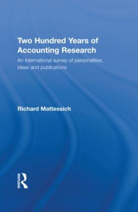 Mattessich |  Two Hundred Years of Accounting Research | Buch |  Sack Fachmedien