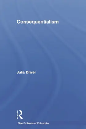 Driver |  Consequentialism | Buch |  Sack Fachmedien