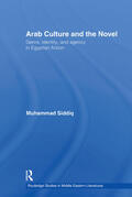 Siddiq |  Arab Culture and the Novel | Buch |  Sack Fachmedien