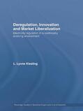 Kiesling |  Deregulation, Innovation and Market Liberalization | Buch |  Sack Fachmedien