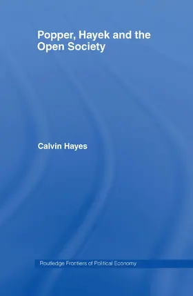 Hayes |  Popper, Hayek and the Open Society | Buch |  Sack Fachmedien