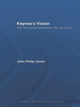 Jones | Keynes's Vision | Buch | 978-0-415-77302-7 | sack.de