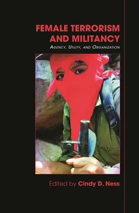 Ness |  Female Terrorism and Militancy | Buch |  Sack Fachmedien