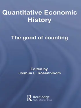 Rosenbloom |  Quantitative Economic History | Buch |  Sack Fachmedien