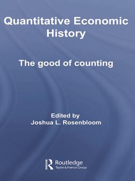 Rosenbloom | Quantitative Economic History | Buch | 978-0-415-77349-2 | sack.de