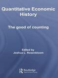 Rosenbloom |  Quantitative Economic History | Buch |  Sack Fachmedien