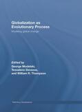 Modelski / Devezas / Thompson |  Globalization as Evolutionary Process | Buch |  Sack Fachmedien