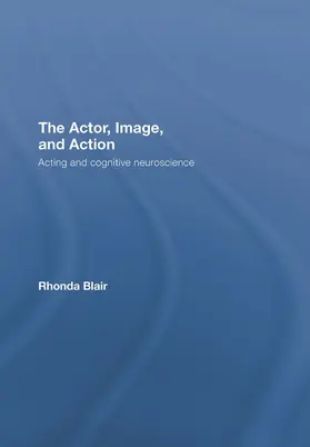 Blair |  The Actor, Image, and Action | Buch |  Sack Fachmedien