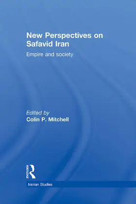 Mitchell | New Perspectives on Safavid Iran | Buch | 978-0-415-77462-8 | www.sack.de