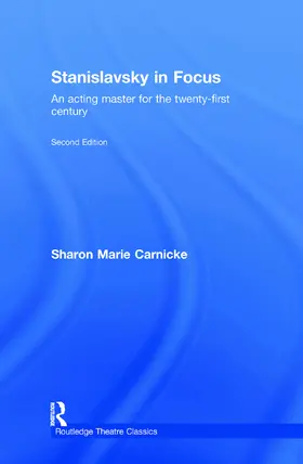 Carnicke |  Stanislavsky in Focus | Buch |  Sack Fachmedien
