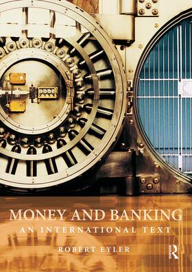 Eyler | Money and Banking | Buch | 978-0-415-77547-2 | sack.de