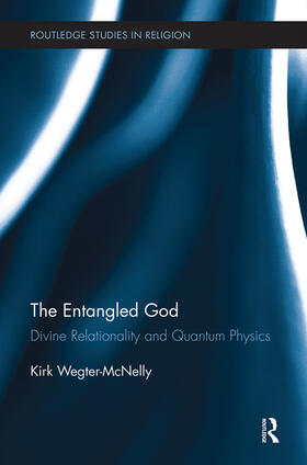Wegter-McNelly | The Entangled God | Buch | 978-0-415-77558-8 | sack.de