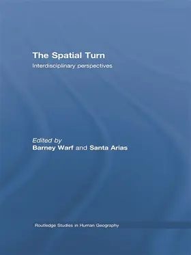 Warf / Arias | The Spatial Turn | Buch | 978-0-415-77573-1 | sack.de