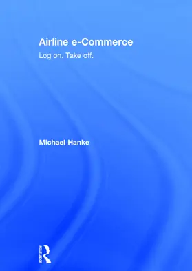 Hanke |  Airline e-Commerce | Buch |  Sack Fachmedien