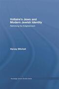 Mitchell |  Voltaire's Jews and Modern Jewish Identity | Buch |  Sack Fachmedien