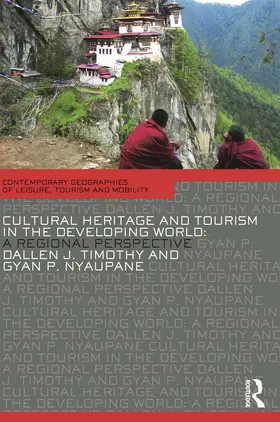 Timothy / Nyaupane |  Cultural Heritage and Tourism in the Developing World | Buch |  Sack Fachmedien