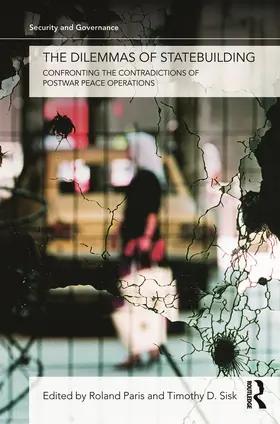 Paris / Sisk | The Dilemmas of Statebuilding | Buch | 978-0-415-77629-5 | sack.de